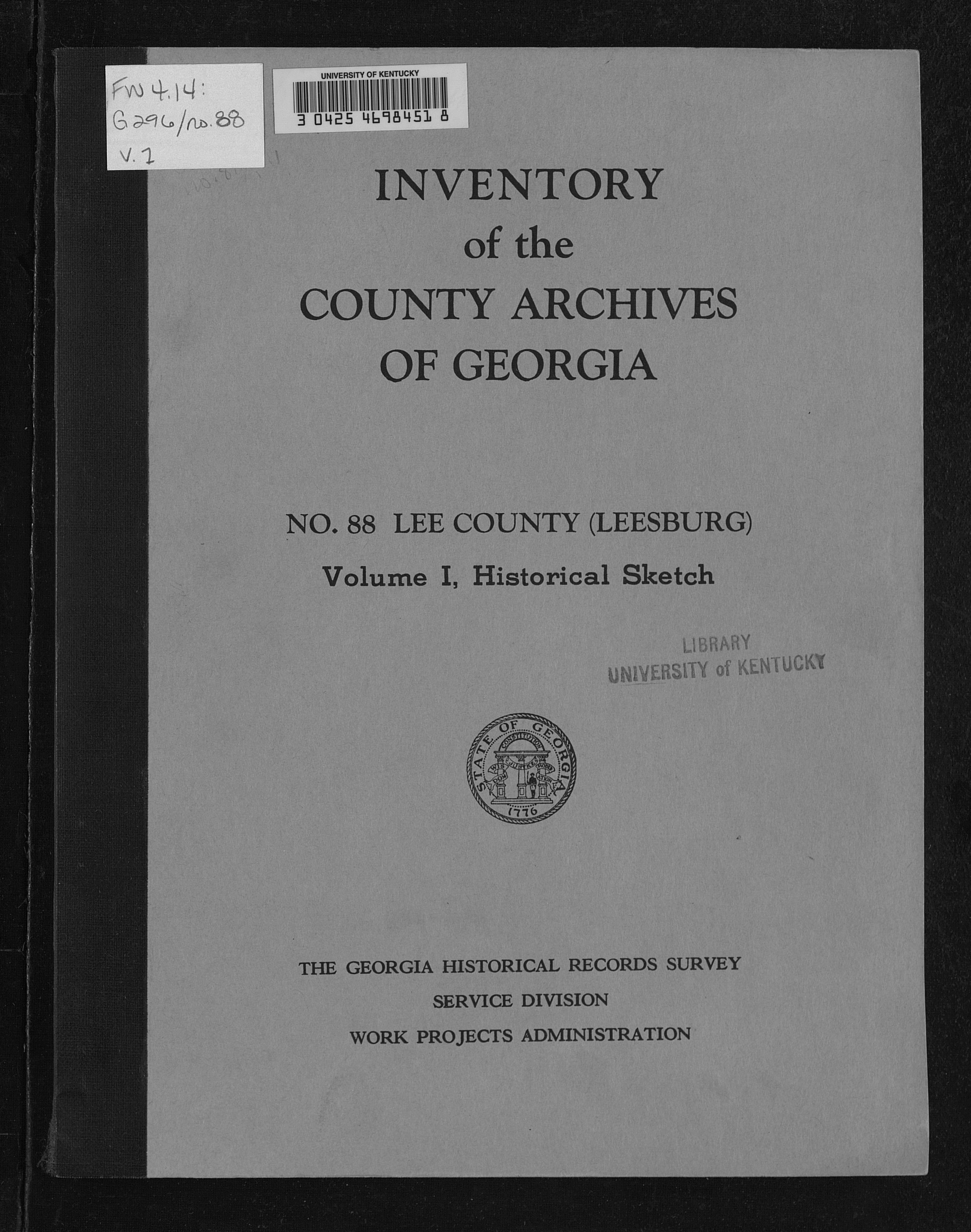 Inventory of the County Archives of Georgia, Number 88, Volume I Lee County  (Leesburg)