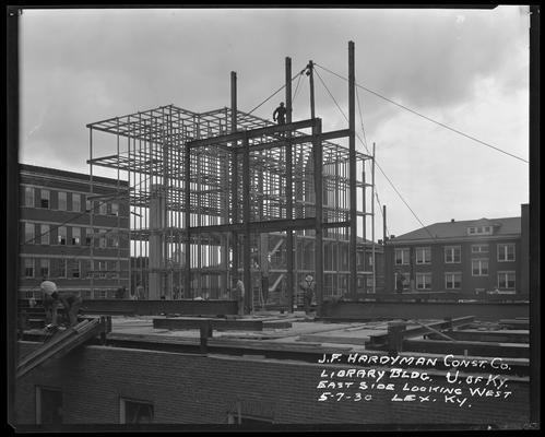 J.F. Hardyman Construction Company; Margaret I. King Library Construction; University of Kentucky Campus; east side of building looking west