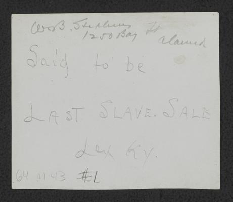 Last slave sale in Lexington, Cheapside