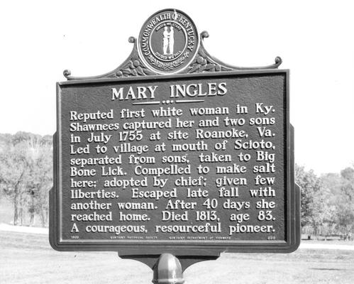 Historical Landmarks; A historical sign about Mary Ingles