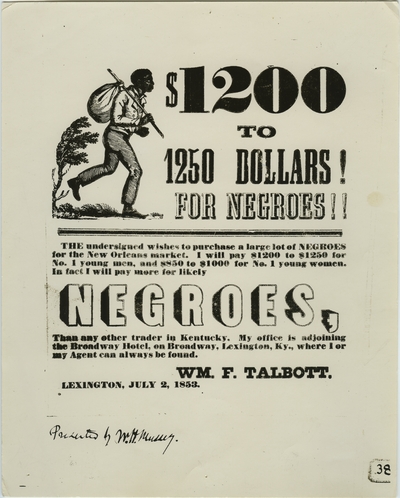 Reproduction of an advertisement for the purchase of slaves printed on July 2, 1853 advertising 