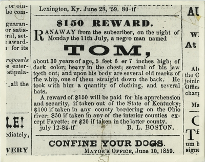 Reproduction of an advertisement offering a 150 dollar reward for a runaway slave named Tom