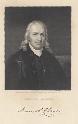Portrait of Samuel Chase, American Supreme Court justice, with printed signature