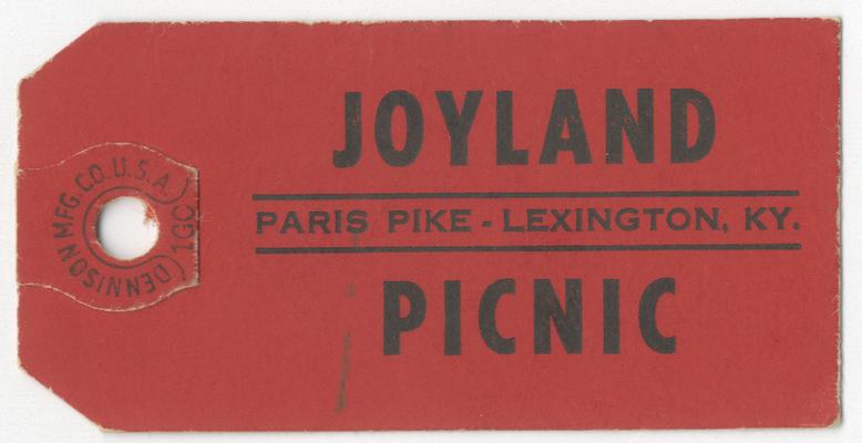 Joyland Picnic Paris Pike Lexington, KY. Joyland Park; red ticket