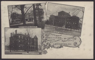 Dormitories of State University of Kentucky Patterson Hall, Old Dormitory, New Dormitory, White Hall, Neville Hall