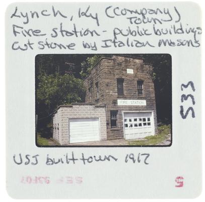 Lynch, Kentucky (company town) - Fire station - public buildings, cut stone by Italian masons - USS built town in 1912