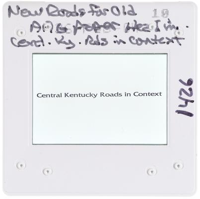 New Roads for Old APG Paper Head in Central Kentucky Roads in Context