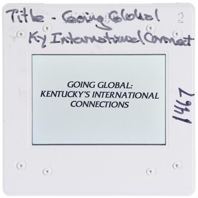 Title: Going Global Kentucky International Connect