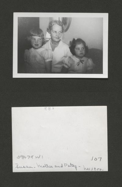 Susan, Mother and Patsy: Nov. 1950