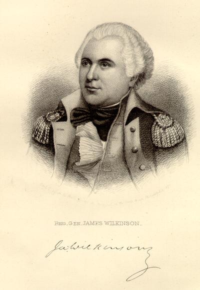 Brig. General James Wilkinson
