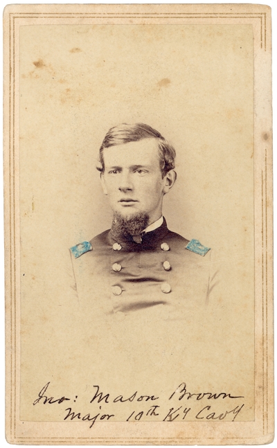Colonel John Mason Brown (1837-1890), U.S.A., 10th Kentucky Cavalry Regiment, in uniform, handwritten on front in ink 