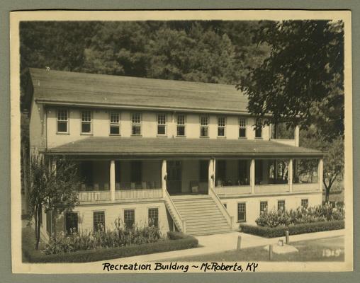 Title handwritten on photograph mounting: Recreation Building--McRoberts, Kentucky