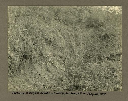 Title handwritten on photograph mounting: Pictures of surface breaks at Dairy--Jenkins, Kentucky