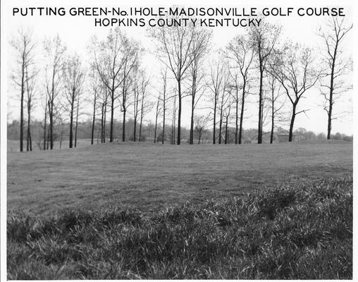 Putting green, No. 1 Hole, Madisonville Golf Course