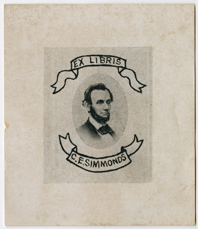 Abraham Lincoln,                                  EX LIBRIS C.E. SIMMONS