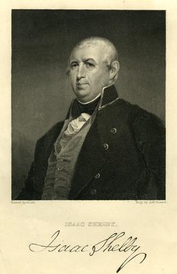 Colonel Isaac Shelby (1750-1826), first Governor of Kentucky;                              Painted by Jouitt. Eng. by A.B. Durand. printed under picture