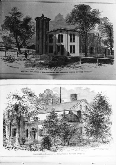 Old Mechanical Hall, State College, building donated by W. N. Yost, the inventor, located on Ashland Farm, formerly Henry Clay's Estate, Lexington, Kentucky, 1868 and Horticultural Department Building, located on Woodlands Farm, Lexington, Kentucky, 1866, purchases of Kentucky University, forerunner of University of Kentucky, 1866