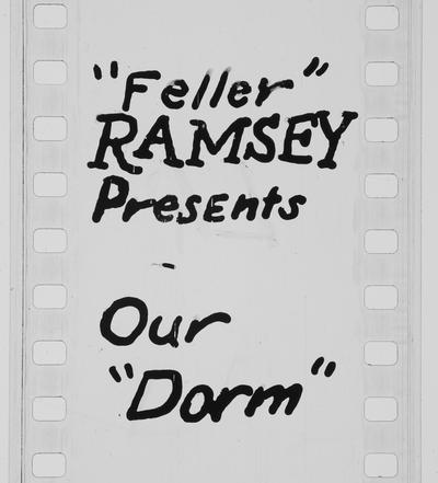 'Feller' Ramsey presents our dorm (positive)