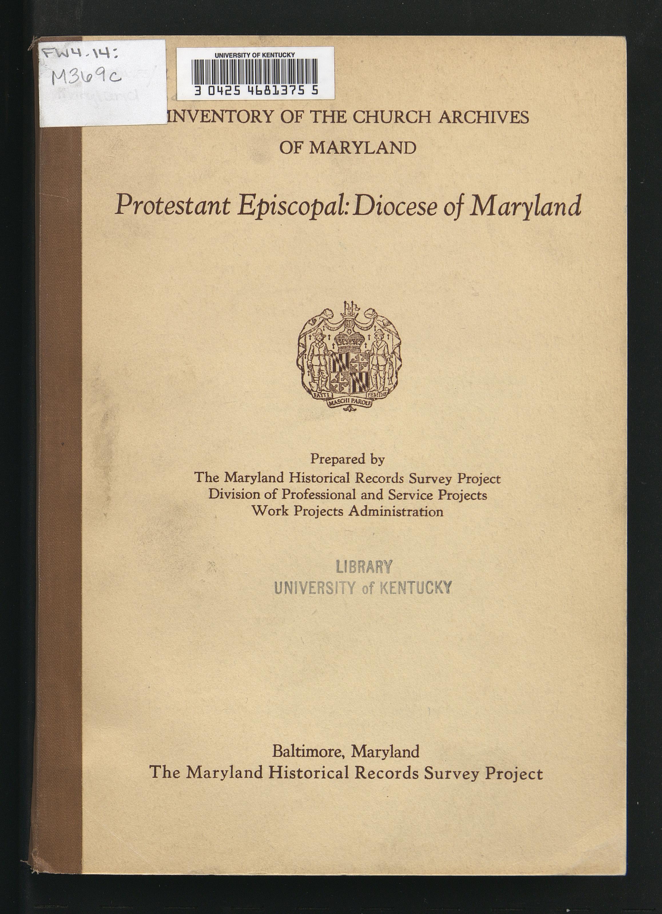 Inventory of the Church Archives of Maryland. Protestant Episcopal