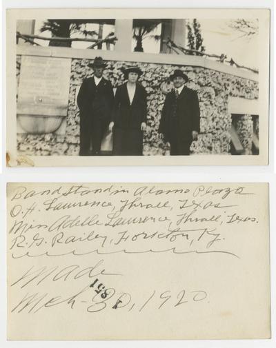 Bandstand in Alamo plaza. O.H. Lawrence, Thrall, Texas. Miss Adelle Lawrence, Thrall, Texas. R.G. Railey, Forkton, Ky
