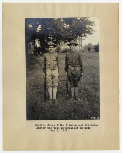 Messrs. James Gilbert Garza and Alexander Baxter who were naturalized on October 3, 1918