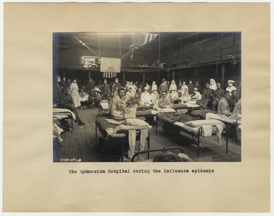 The Gymnasium Hospital during the influenza epidemic
