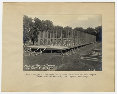 Construction of Barracks by Soldier Mechanics on the campus of University of Kentucky. Lexington, KY