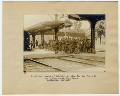 First Contingent of Soldiers ready to leave and waiting for the train to carry them to various camps. Lexington, KY