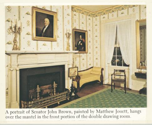 Orlando Brown House. A portrait of Senator John Brown, painted by Matthew Jouett, hangs over the mantel in the front portion of the double drawing room