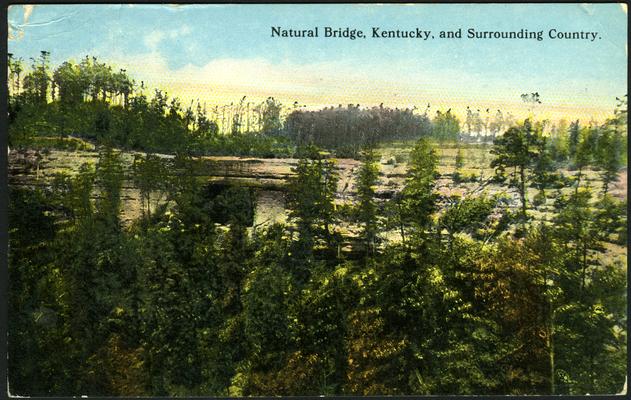 Natural Bridge, Kentucky, and Surrounding Country