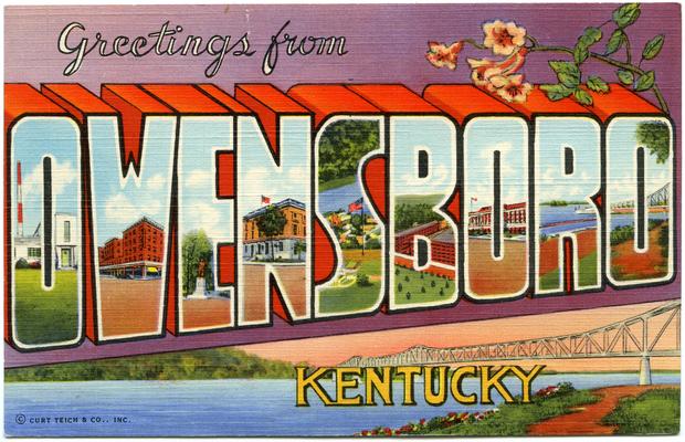 Greetings from Owensboro, Kentucky. (Printed verso reads: 