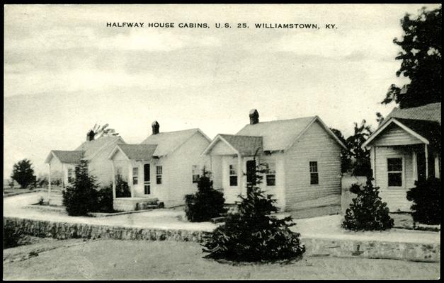 Halfway House Cabins, U.S. 25. 2 copies