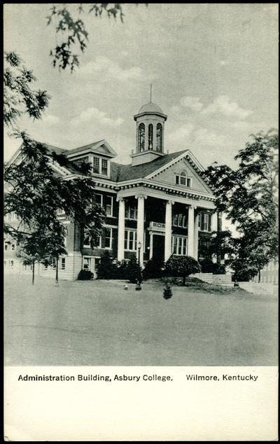 Administration Building, Asbury College