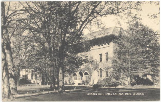 Lincoln Hall, Berea College. (Printed verso reads: 