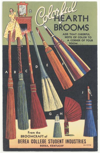 Colorful Hearth Brooms. [Advertisement for Berea College Student Industries]