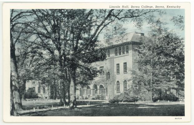 Lincoln Hall, Berea College. (Printed verso reads: 