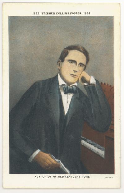 Stephen Collins Foster [Portrait], Author of My Old Kentucky Home. (Printed verso reads: 