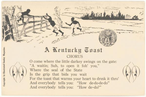 A Kentucky Toast [Song Lyrics] (Printed verso reads: 