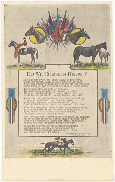 Do We Horses Know? [Six Verse Poem by Meredith A. Johnston - Copyright 1918]