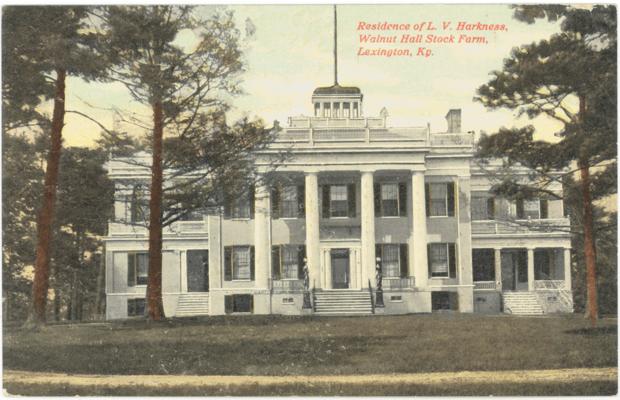 Residence of L.V. Harkness, Walnut Hall Stock Farm, Lexington, Ky