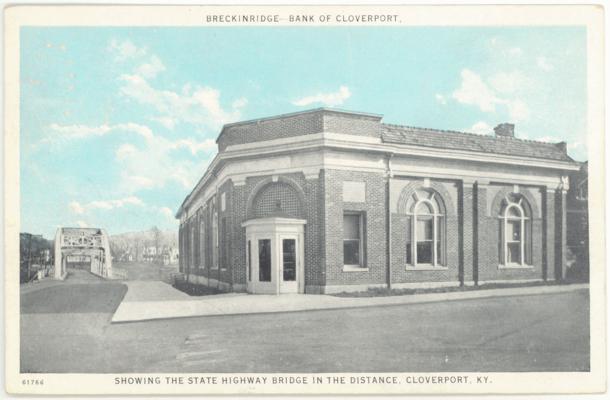 Breckenridge - Bank of Cloverport. Showing the State Highway Bridge in the Distance. (Postmark 1929)