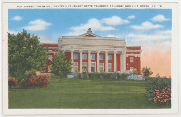 Administration Building, Western Kentucky State Teachers' College (Postmarked 1949) 2 copies