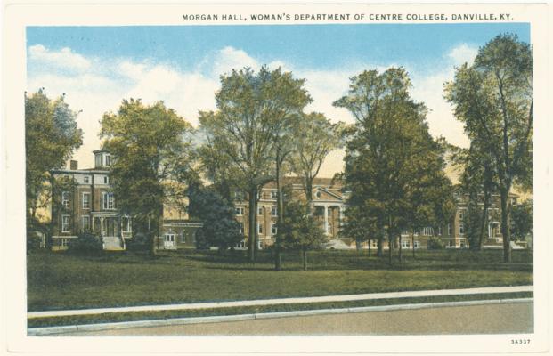 Morgan Hall, Woman's Department of Centre College (Printed verso reads: 
