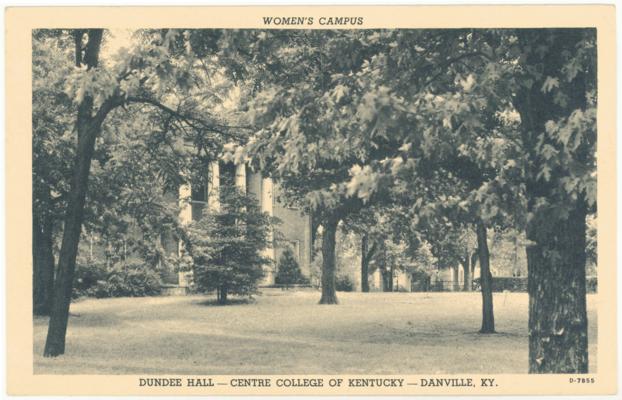 Women's Campus, Dundee Hall - Centre College Of Kentucky (Printed verso reads: 