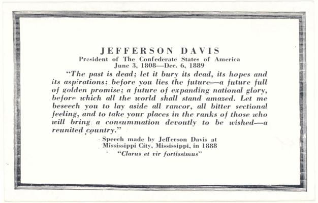 JEFFERSON DAVIS - President of The Confederate States of America, June 3, 1808-Dec. 6, 1889. 
