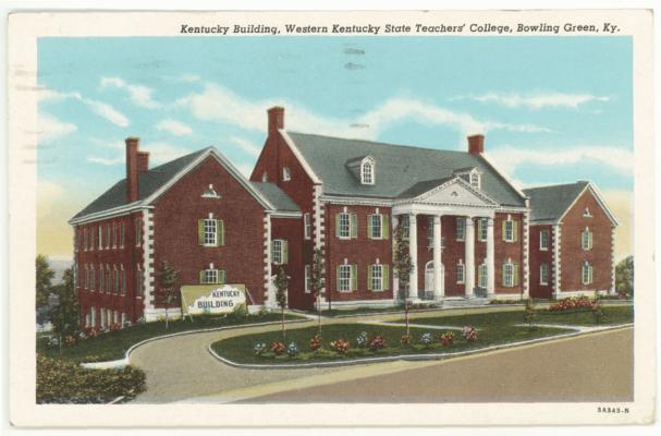 Kentucky Building, Western Kentucky State Teachers' College [Different Print Than Card No. 6] (Postmarked 1954)