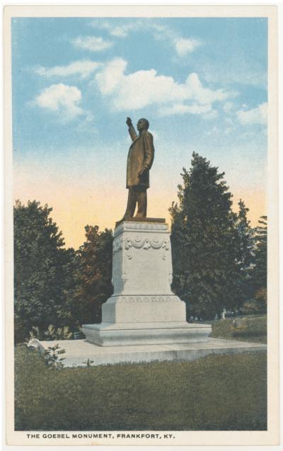 The Goebel Monument. (Printed verso reads: 