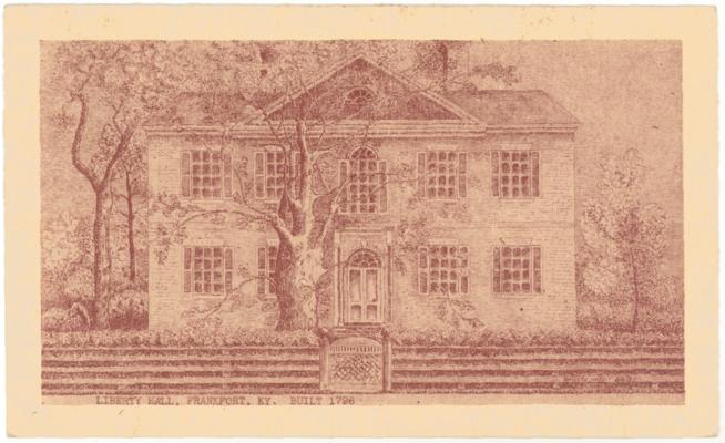 Liberty Hall, Frankfort, Ky. Built 1796. (Printed verso reads: 