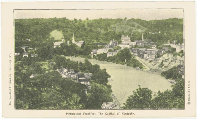 Picturesque Frankfort, The Capital of Kentucky