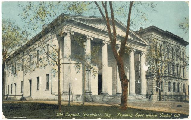 Old Capitol, Frankfort, Ky. Showing Spot where Goebel fell